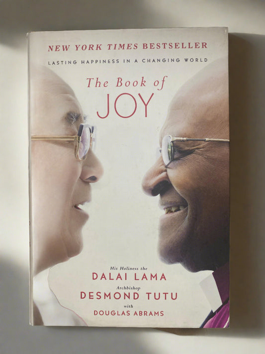The Book of Joy - The Dalai Lama, Desmond Tutu and Douglas Abrams