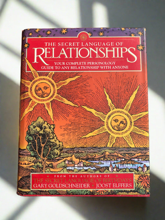 The Secret Language of Relationships - Gary Goldschneider and Joost Elffers