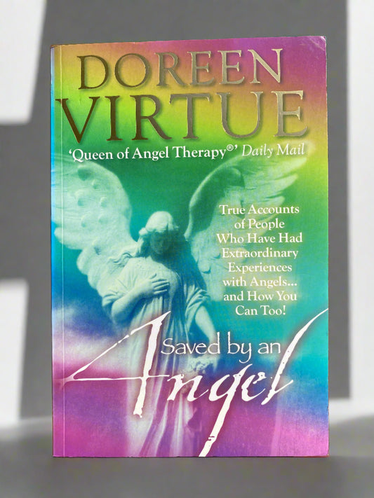 Saved by an Angel - Doreen Virtue